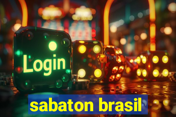 sabaton brasil